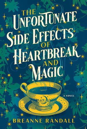 Undesirable side effects of heartbreak and magic